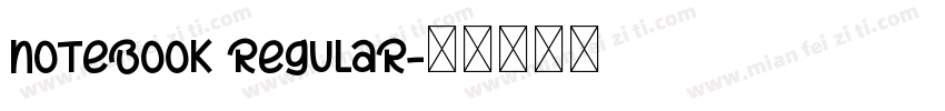 Notebook Regular字体转换